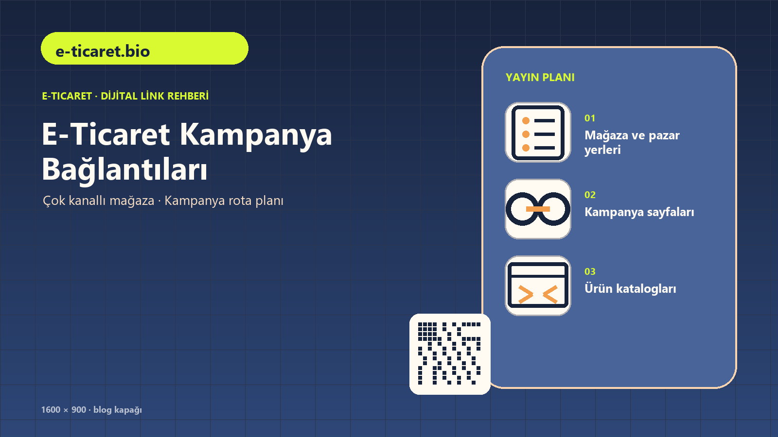 Kampanya döneminde bio sayfasının güncellenmesini anlatan e-ticaret rehberi kapağı