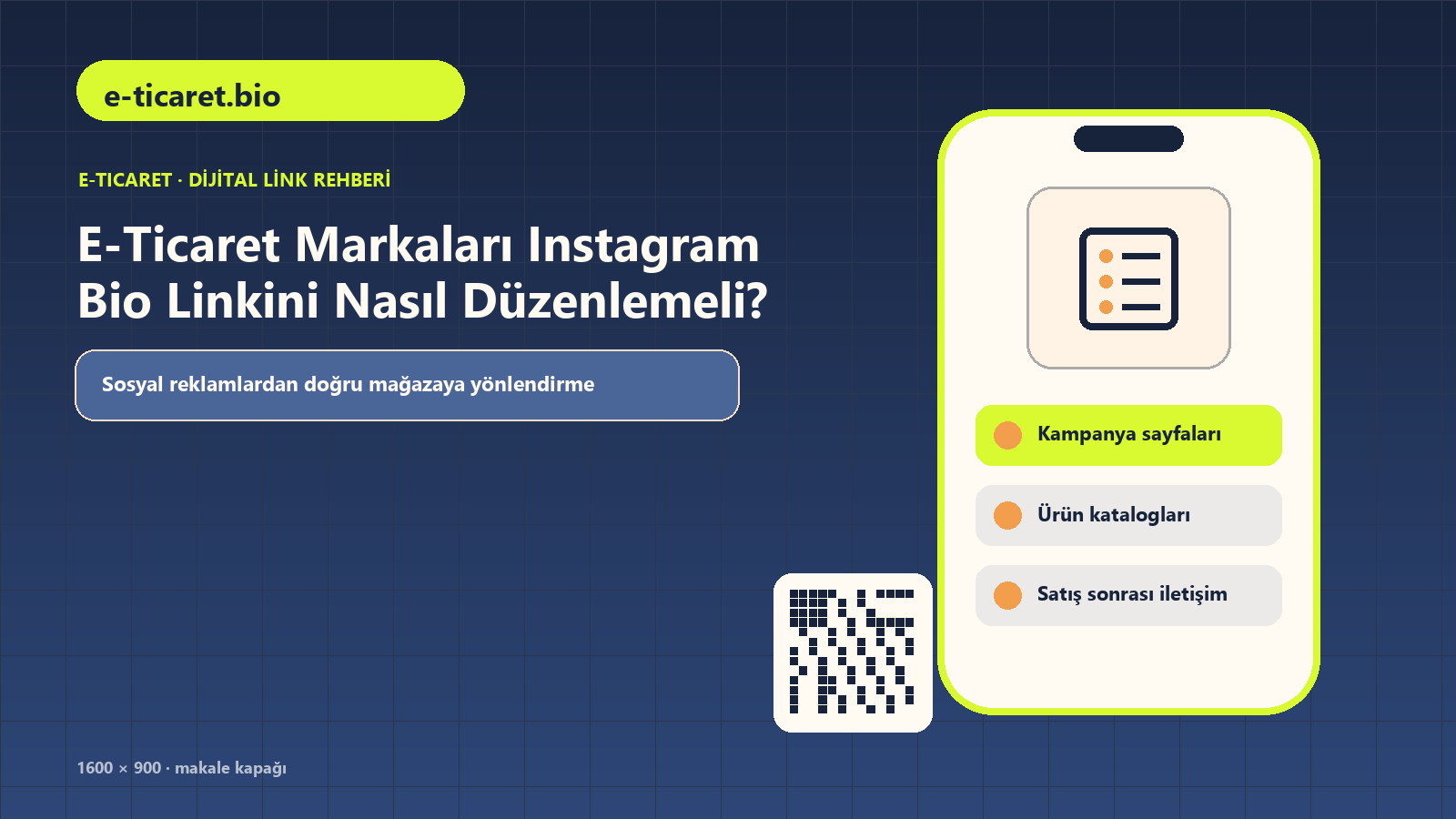 E-Ticaret Markaları Instagram Bio Linkini Nasıl Düzenlemeli konulu e-ticaret.bio rehber kapağı